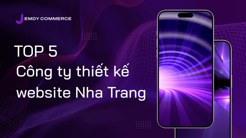 So Sánh Top 5 Công Ty Thiết Kế Website Hàng Đầu Nha Trang
